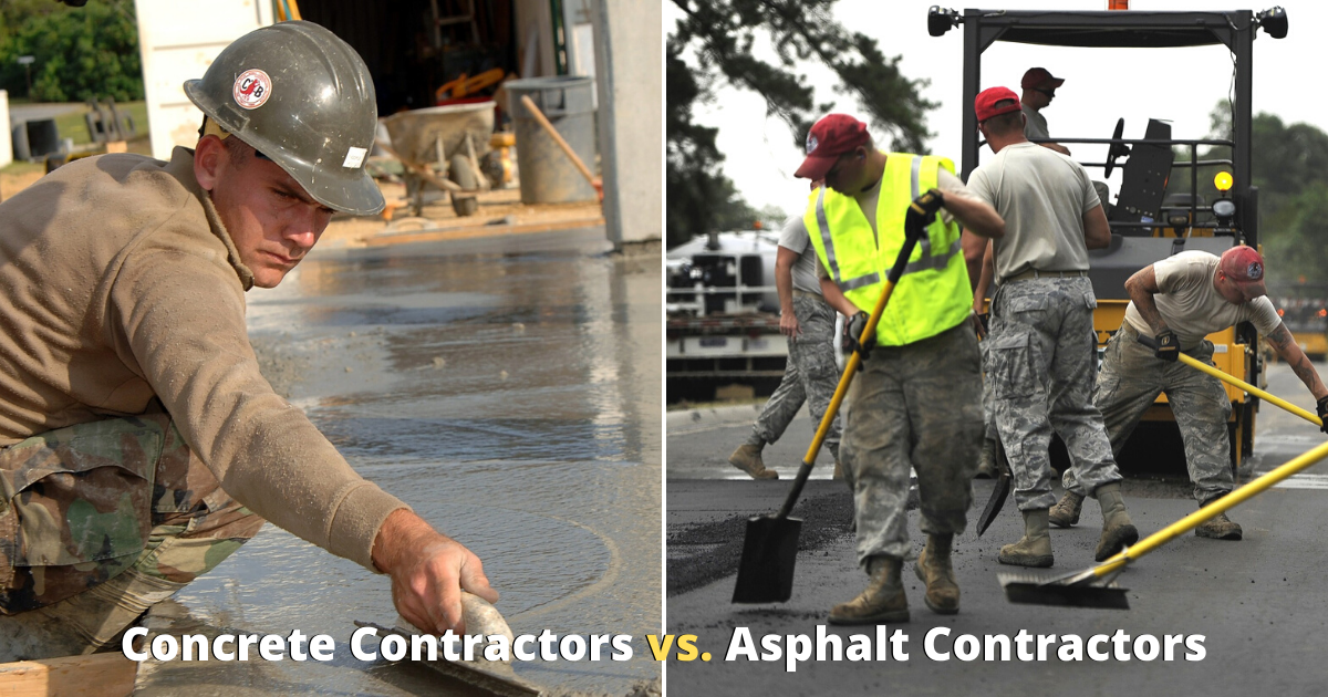 Concrete Contractors vs Asphalt Contractors