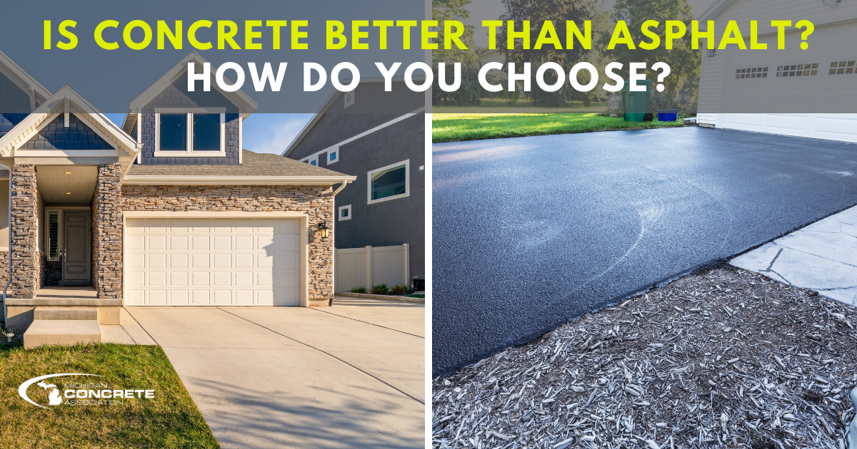 Is Concrete Better Than Asphalt? How do you choose?